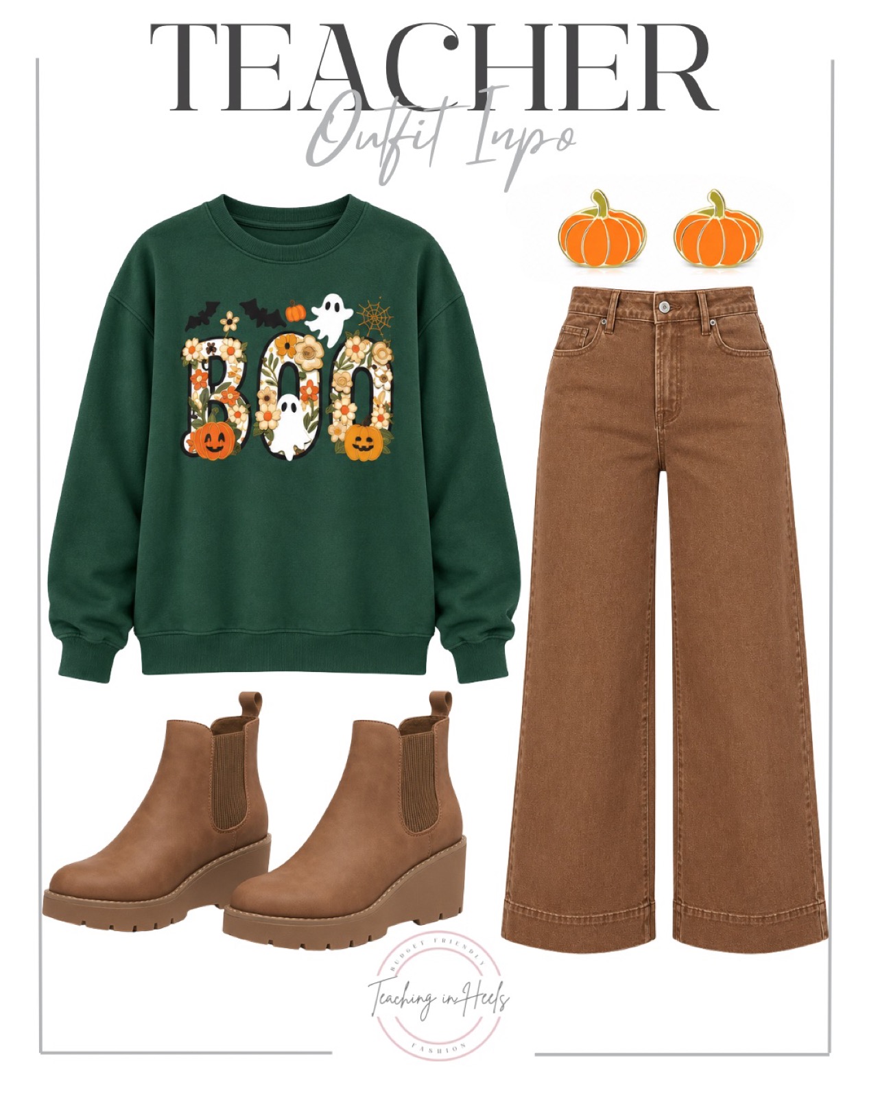 Green BOO sweatshirt with brown wide-leg jeans, pumpkin earrings and brown wedge boots